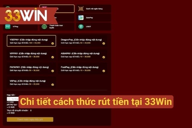 Cách rút tiền về tài khoản tại 33Win